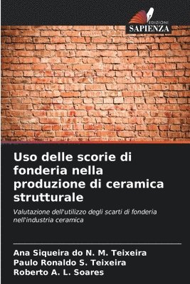 Uso delle scorie di fonderia nella produzione di ceramica strutturale 1