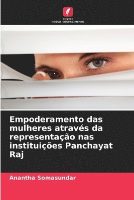 Empoderamento das mulheres através da representação nas instituições Panchayat Raj 1