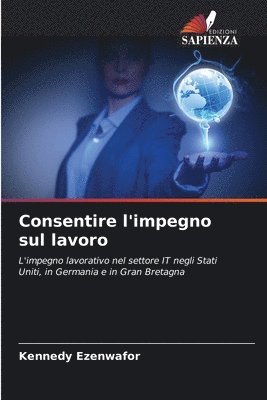 bokomslag Consentire l'impegno sul lavoro