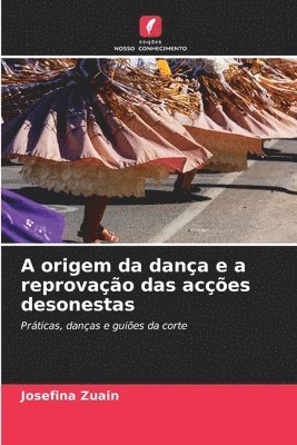 A origem da dana e a reprovao das aces desonestas 1