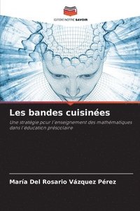 bokomslag Les bandes cuisines