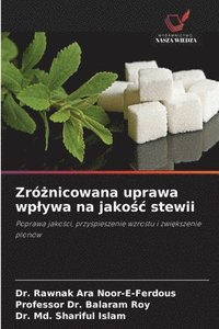 bokomslag Zr&#380;nicowana uprawa wplywa na jako&#347;c stewii