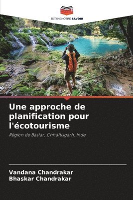 bokomslag Une approche de planification pour l'cotourisme