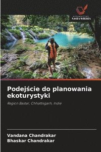 bokomslag Podej&#347;cie do planowania ekoturystyki