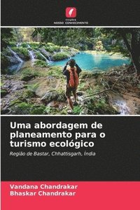 bokomslag Uma abordagem de planeamento para o turismo ecolgico