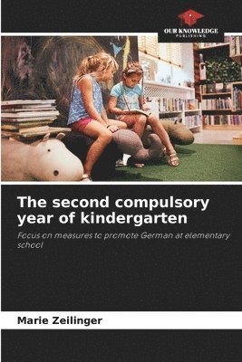 The second compulsory year of kindergarten 1