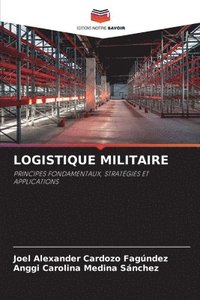 bokomslag Logistique Militaire