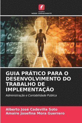 bokomslag Guia Prático Para O Desenvolvimento Do Trabalho de Implementação