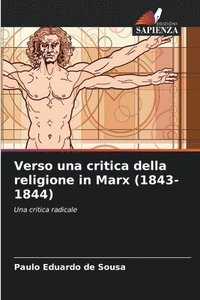 bokomslag Verso una critica della religione in Marx (1843-1844)