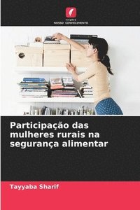 bokomslag Participação das mulheres rurais na segurança alimentar