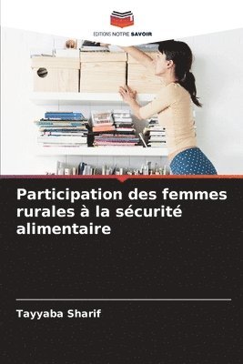 bokomslag Participation des femmes rurales  la scurit alimentaire