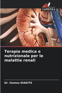 bokomslag Terapia medica e nutrizionale per le malattie renali