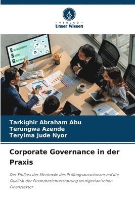 bokomslag Corporate Governance in der Praxis