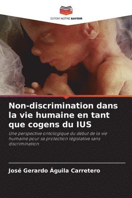 bokomslag Non-discrimination dans la vie humaine en tant que cogens du IUS