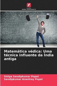 bokomslag Matemática védica: Uma técnica influente da Índia antiga