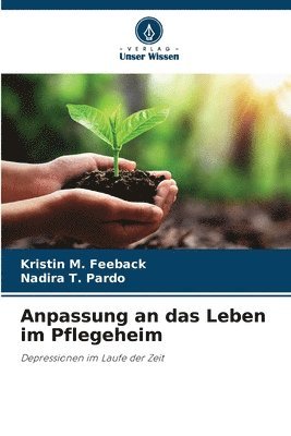 bokomslag Anpassung an das Leben im Pflegeheim