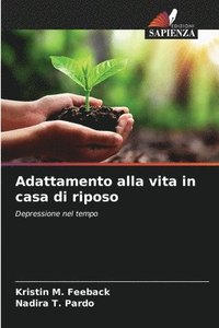 bokomslag Adattamento alla vita in casa di riposo