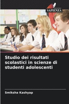 bokomslag Studio dei risultati scolastici in scienze di studenti adolescenti