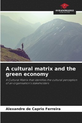 bokomslag cultural matrix and the green economy