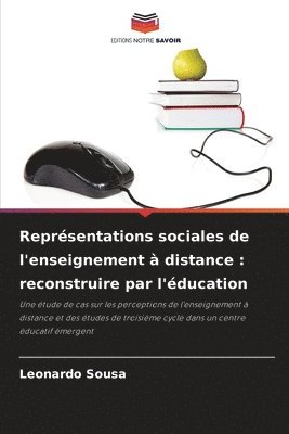 bokomslag Représentations sociales de l'enseignement à distance: reconstruire par l'éducation