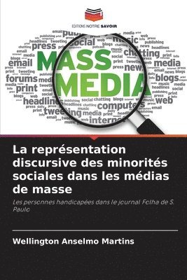 bokomslag La reprsentation discursive des minorits sociales dans les mdias de masse