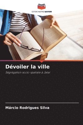 Dvoiler la ville 1