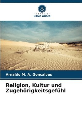 bokomslag Religion, Kultur und Zugehrigkeitsgefhl