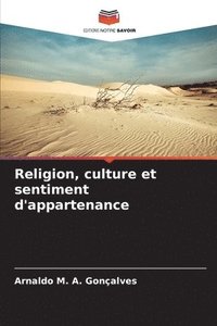 bokomslag Religion, culture et sentiment d'appartenance