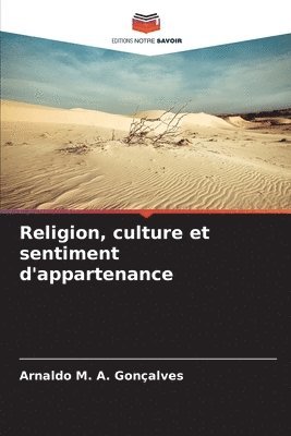 Religion, culture et sentiment d'appartenance 1