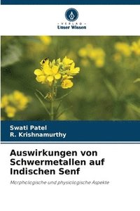 bokomslag Auswirkungen von Schwermetallen auf Indischen Senf