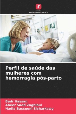 bokomslag Perfil de saúde das mulheres com hemorragia pós-parto