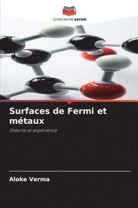 bokomslag Surfaces de Fermi et mtaux