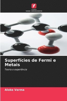 bokomslag Superfcies de Fermi e Metais