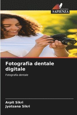 bokomslag Fotografia dentale digitale