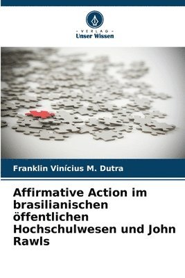 Affirmative Action im brasilianischen öffentlichen Hochschulwesen und John Rawls 1