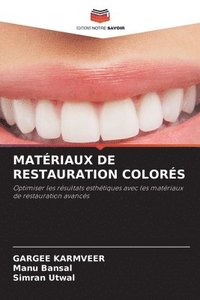 bokomslag Matériaux de Restauration Colorés