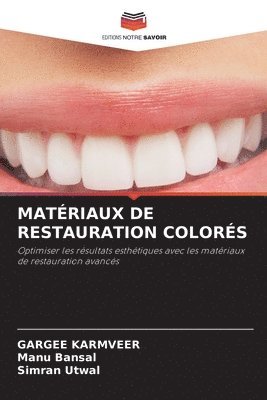 bokomslag Matériaux de Restauration Colorés