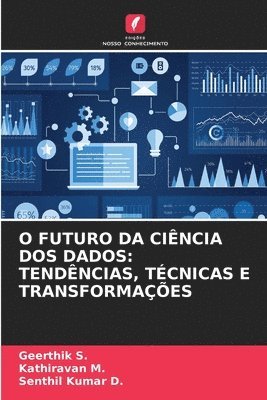 bokomslag O Futuro Da Ciência DOS Dados