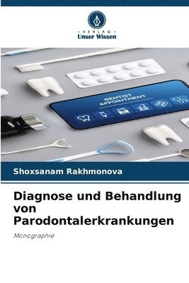 Diagnose und Behandlung von Parodontalerkrankungen 1