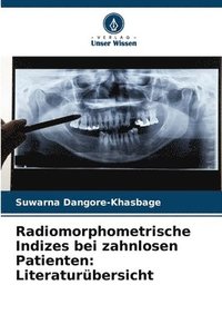 bokomslag Radiomorphometrische Indizes bei zahnlosen Patienten