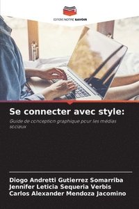 bokomslag Se connecter avec style