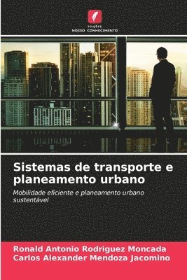 bokomslag Sistemas de transporte e planeamento urbano