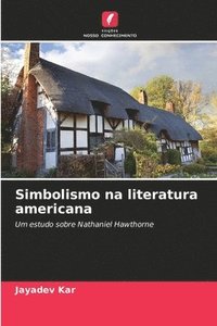 bokomslag Simbolismo na literatura americana