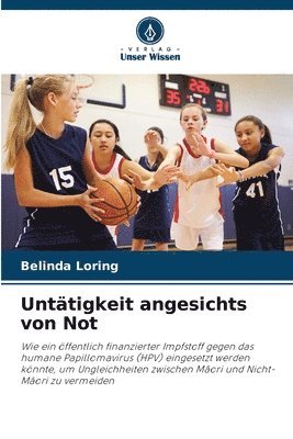 bokomslag Unttigkeit angesichts von Not