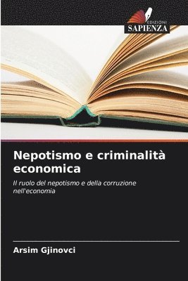 bokomslag Nepotismo e criminalit economica