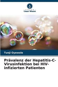 bokomslag Prvalenz der Hepatitis-C-Virusinfektion bei HIV-infizierten Patienten