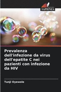 bokomslag Prevalenza dell'infezione da virus dell'epatite C nei pazienti con infezione da HIV