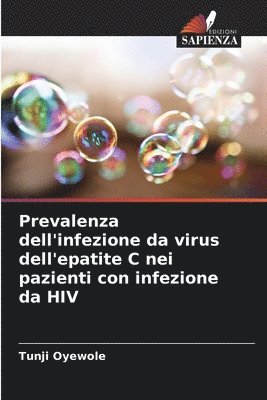 Prevalenza dell'infezione da virus dell'epatite C nei pazienti con infezione da HIV 1