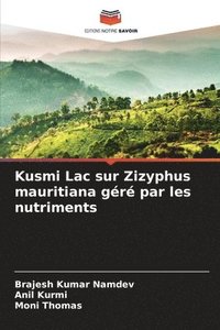 bokomslag Kusmi Lac sur Zizyphus mauritiana gr par les nutriments