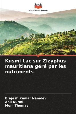 bokomslag Kusmi Lac sur Zizyphus mauritiana géré par les nutriments